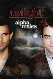     Twilight: Alpha Males